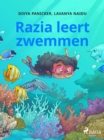 Image for Razia leert zwemmen
