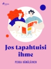 Image for Jos tapahtuisi ihme