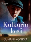 Image for Kulkurin Kesa