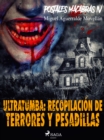 Image for Postales macabras IV: Ultratumba: Recopilacion de terrores y pesadillas