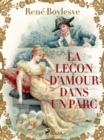 Image for La Lecon d&#39;Amour dans un Parc