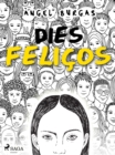 Image for Dies felicos