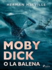 Image for Moby Dick o La balena