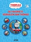 Image for Thomas De Stoomlocomotief - De Favoriete Verhalen Van Thomas