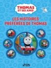 Image for Thomas Et Ses Amis - Les Histoires Preferees De Thomas
