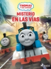 Image for Thomas y sus amigos - Misterio en las vias