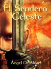 Image for El sendero celeste