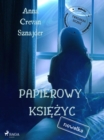 Image for Papierowy ksiezyc