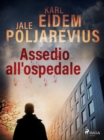 Image for Assedio All&#39;ospedale
