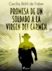 Image for Promesa de un soldado a la Virgen del Carmen