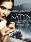 Image for Katyn. Post Mortem