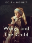 Image for Wings and The Child