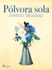 Image for Polvora sola