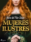 Image for Mujeres ilustres. Tomo III