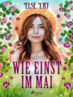 Image for Wie Einst Im Mai