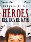 Image for Andanza de los heroes del dos de mayo