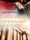 Image for L&#39;impero Romano: Ottaviano Augusto