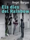 Image for Els dies del Rainbow