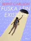 Image for Fuska I Sin Existens