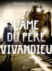Image for L&#39;Ame du Pere Vivandieu