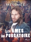 Image for Les Ames Du Purgatoire