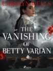 Image for Vanishing Of Betty Varian
