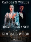 Image for Disappearance Of Kimball Webb