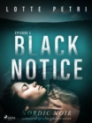 Image for Black Notice: Episode 1
