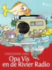 Image for Opa Vis En De Rivier Radio