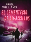 Image for El cementerio de cigarrillos