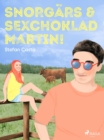 Image for Snorgars &amp; sexchoklad Martin!