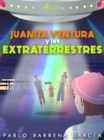 Image for Juanita ventura y los extraterrestres