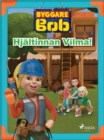 Image for Byggare Bob - Hjaltinnan Vilma!