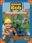 Image for Byggare Bob - Dinosaurieparken