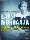 Image for Lapsimurhaaja - Ingeborg Anderssonin Tarina