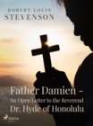 Image for Father Damien - An Open Letter to the Reverend Dr. Hyde of Honolulu