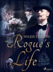 Image for Rogue&#39;s Life
