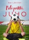 Image for Peli Poikki, Juho