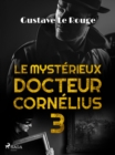 Image for Le Mysterieux Docteur Cornelius 3