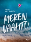 Image for Meren vaahto