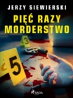 Image for Piec razy morderstwo