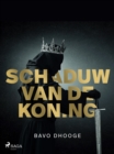 Image for Schaduw Van De Koning