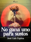 Image for No gana uno para sustos