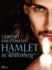 Image for Hamlet in Wittenberg