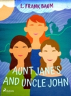 Image for Aunt Jane&#39;s Nieces and Uncle John