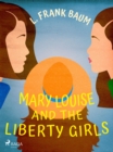 Image for Mary Louise and the Liberty Girls