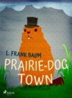 Image for Prairie-Dog Town