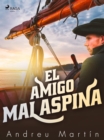 Image for El amigo malaspina