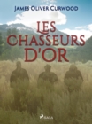 Image for Les Chasseurs D&#39;or
