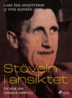 Image for Stoveln i ansiktet, en bok om George Orwell